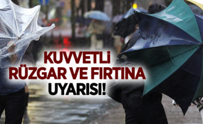 Batı Kesimlerde Kuvvetli Rüzgar ve Fırtına Bekleniyor!