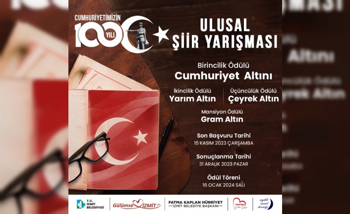 İzmit Belediyesi, Cumhuriyetimizin 100’üncü yılında  Ulusal Şiir Yarışması düzenliyor