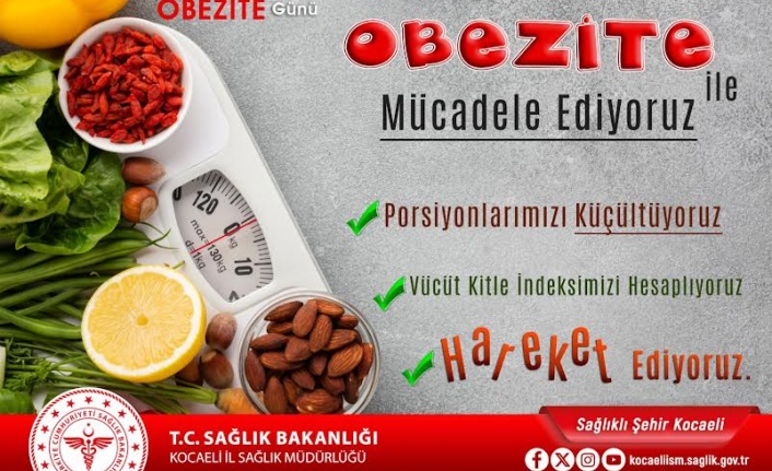  “Obezite Önlenmesinde Ve Tedavisinde Öncelik Yaşam Şekli Değişikliğidir.”