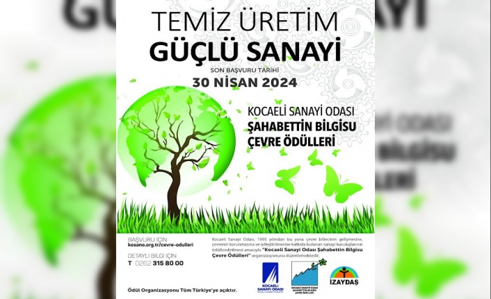 Kocaeli Sanayi Odası, Çevre Ödülleri’ne başvurular uzatıldı.