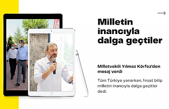 Yılmaz: “Yangını fırsat bilerek milletin inancıyla dalga geçtiler”