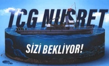 TCG NUSRET Müze Gemisi 16-17 Mayıs 2022 Tarihlerinde İlimizde