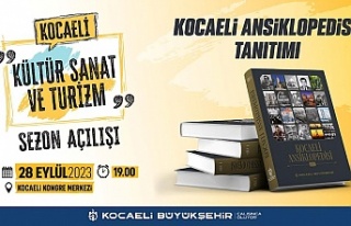 Kocaeli Ansiklopedisi, Kültür, Sanat ve Turizm Sezonunun...