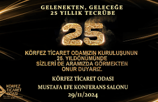 Körfez Ticaret Odası, 25. Yıl Dönümü Kutlamaları...