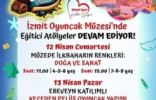 İZMİT BELEDİYESİ, OYUNCAK MÜZESİ’NDE YARATICI...