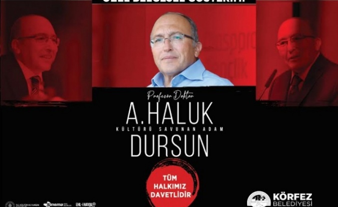 Prof. Dr. Haluk Dursun için özel belgesel gösterimi