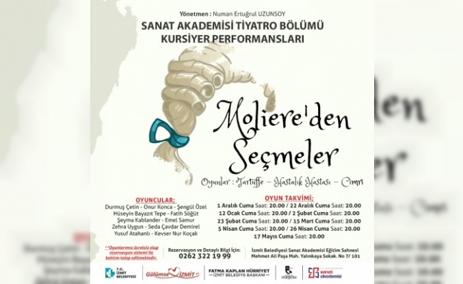 İzmit Sanat Akademisi Tiyatro Bölümü, Moliere’in oyunlarını sahneleyecek