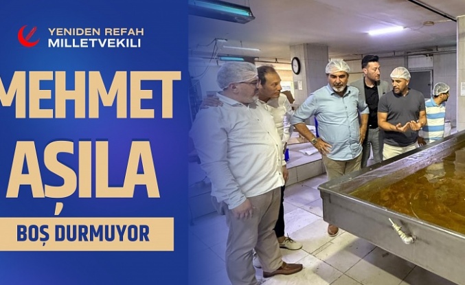 MEHMET AŞILA BOŞ DURMUYOR
