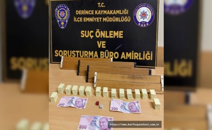 Derince’de, Kumar Operasyonları