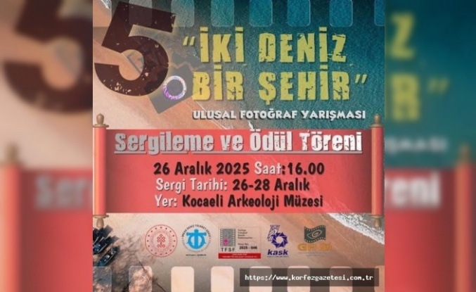 “İki Deniz Bir Şehir” Fotoğraf Yarışması’nda Ödüller Sahiplerini Buluyor