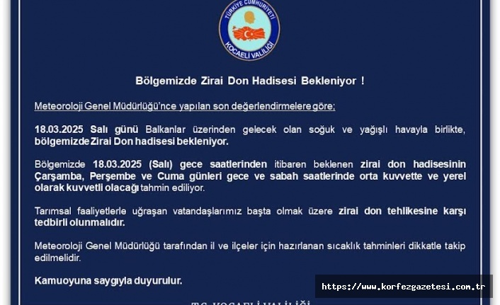 BÖLGEMİZDE, ZİRAİ DON UYARISI
