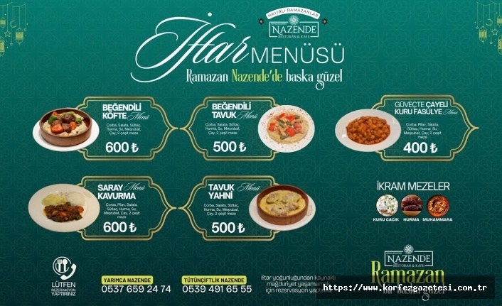Nazende Restoran’dan Ramazan’a Özel İftar Menüsü